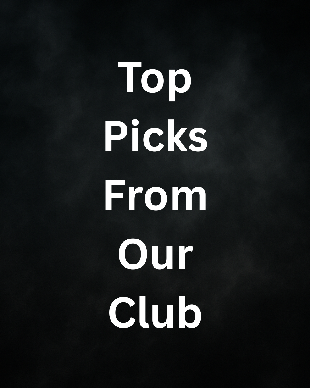 Top picks